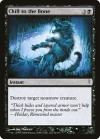Chill to the Bone - Coldsnap - Magic: The Gathering card