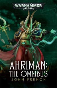 Ahriman: The Omnibus - Warhammer Novels - Warhammer Books card