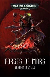 Forges Of Mars Omnibus - Warhammer Novels - Warhammer Books card