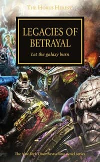 Horus Heresy 31: Legacies Of Betrayal - Warhammer Novels - Warhammer Books card