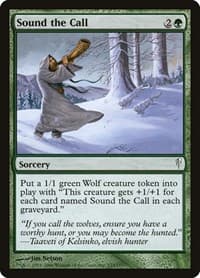 Sound the Call - Coldsnap - Magic: The Gathering card