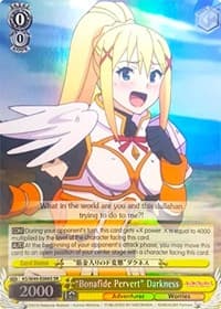 "Bonafide Pervert" Darkness (SR) - KonoSuba - Weiss Schwarz card