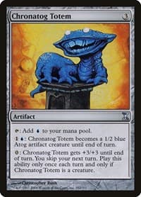 Chronatog Totem - Time Spiral - Magic: The Gathering card