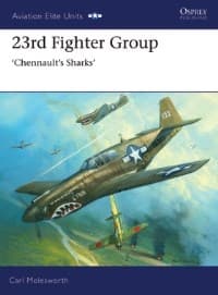 23rd Fighter Group: Chennault's Sharks - Osprey Books - Books card