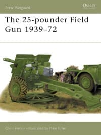 25-pounder Field Gun 1939-72 - Osprey Books - Books card