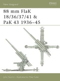 88 mm FlaK 18/36/37/41 and PaK 43 1936-45 - Osprey Books - Books card