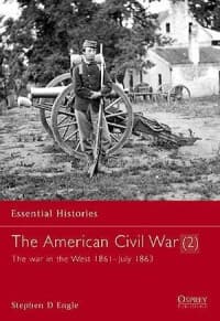 American Civil War (2): The War in the West 1861-July 1863 - Osprey Books - Books card