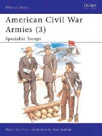 American Civil War Armies (3): Specialist Troops - Osprey Books - Books card