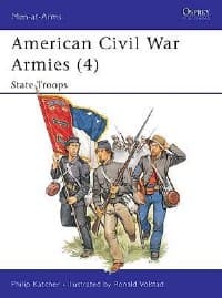 American Civil War Armies (4): State Troops - Osprey Books - Books card