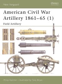 American Civil War Artillery 1861-65 (1): Field Artillery - Osprey Books - Books card