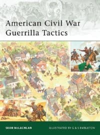 American Civil War Guerrilla Tactics - Osprey Books - Books card