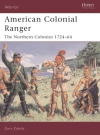 American Colonial Ranger: The Northern Colonies 1724-64 - Osprey Books - Books card