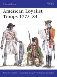 American Loyalist Troops 1775-84 - Osprey Books - Books card