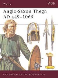 Anglo-Saxon Thegn AD 449-1066 - Osprey Books - Books card