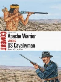 Apache Warrior vs US Cavalryman: 1846-86 - Osprey Books - Books card