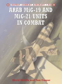 Arab MiG-19 & MiG-21 Units in Combat - Osprey Books - Books card