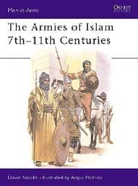 Armies of Islam 7th-11th Centuries - Osprey Books - Books card