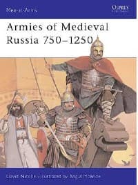 Armies of Medieval Russia 750-1250 - Osprey Books - Books card
