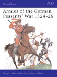 Armies of the German Peasants' War 1524-26 - Osprey Books - Books card