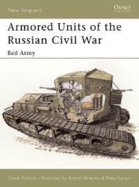 Armored Units of the Russian Civil War: Red Army - Osprey Books - Books card
