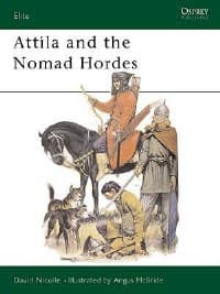 Attila and the Nomad Hordes - Osprey Books - Books card