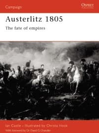 Austerlitz 1805: The Fate of Empires - Osprey Books - Books card