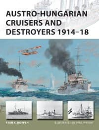 Austro-Hungarian Cruisers and Destroyers 1914-18 - Osprey Books - Books card