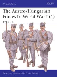 Austro-Hungarian Forces in World War I (1): 1914-16 - Osprey Books - Books card