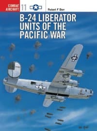 B-24 Liberator Units of the Pacific War - Osprey Books - Books card