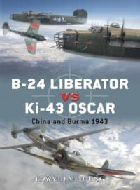 B-24 Liberator vs Ki-43 Oscar: China and Burma 1943 - Osprey Books - Books card