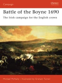 Battle of the Boyne 1690: The Irish Campaign for the English Crown - Osprey Books - Books card