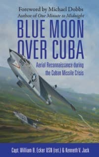 Blue Moon over Cuba: Aerial Reconnaissance During the Cuban Missile Crisis - Osprey Books - Books card