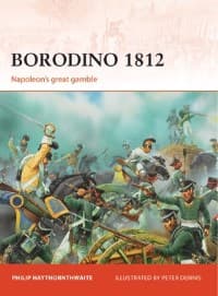 Borodino 1812: Napoleon's Great Gamble - Osprey Books - Books card