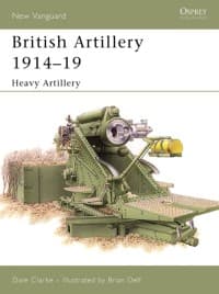 British Artillery 1914-19: Heavy Artillery - Osprey Books - Books card