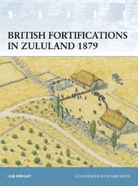 British Fortifications in Zululand 1879 - Osprey Books - Books card