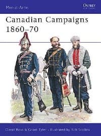 Canadian Campaigns 1860-70 - Osprey Books - Books card