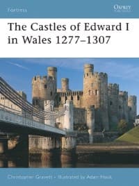 Castles of Edward I in Wales 1277-1307 - Osprey Books - Books card