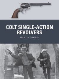 Colt Single-Action Revolvers - Osprey Books - Books card