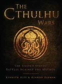 Cthulhu Wars: The United States' Battles Against the Mythos - Osprey Books - Books card