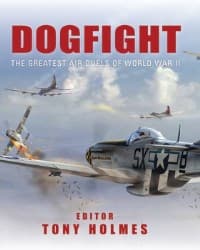 Dogfight: The Greatest Air Duels of World War II - Osprey Books - Books card