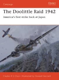 Doolittle Raid 1942: America's First Strike Back at Japan - Osprey Books - Books card