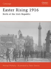 Easter Rising 1916: Birth of the Irish Republic - Osprey Books - Books card