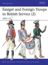 Emigre and Foreign Troops in British Service (2): 1803-15 - Osprey Books - Books card