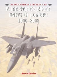 F-15E Strike Eagle Units in Combat 1990-2005 - Osprey Books - Books card