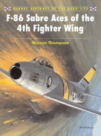 F-86 Sabre Aces of the 4th Fighter Wing - Osprey Books - Books card