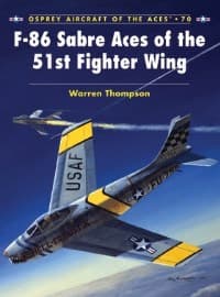 F-86 Sabre Aces of the 51st Fighter Wing - Osprey Books - Books card
