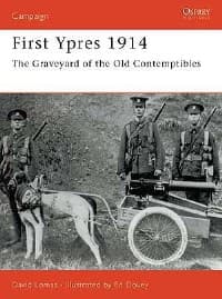 First Ypres 1914: The Graveyard of the Old Contemptibles - Osprey Books - Books card