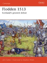Flodden 1513: Scotland's Greatest Defeat - Osprey Books - Books card