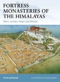 Fortress Monasteries of the Himalayas: Tibet, Ladakh, Nepal and Bhutan - Osprey Books - Books card