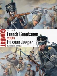 French Guardsman vs Russian Jaeger: 1812-14 - Osprey Books - Books card